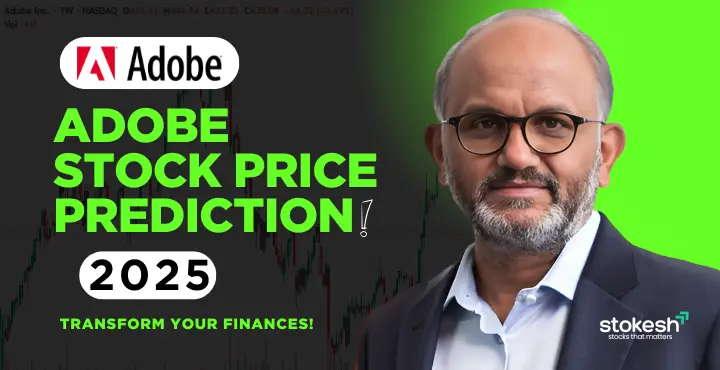 Adobe Stock Price Prediction 2025