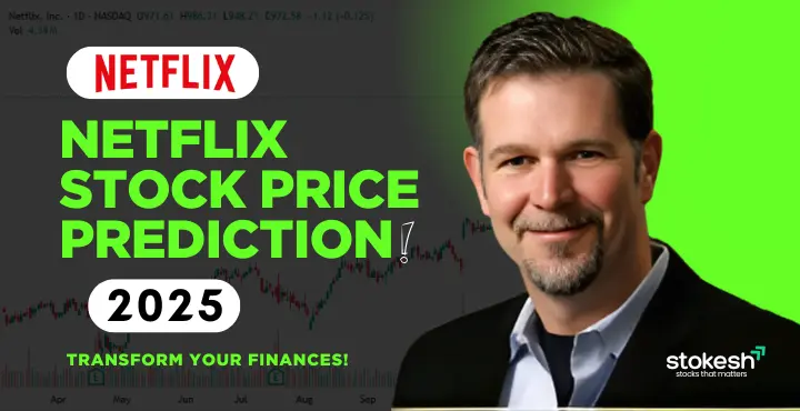 Netflix Stock Price Prediction 2025